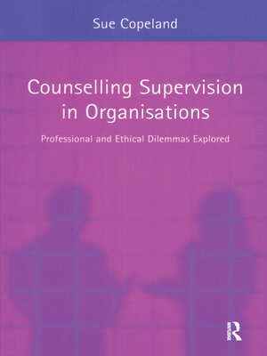 cover image of Counselling Supervision in Organisations